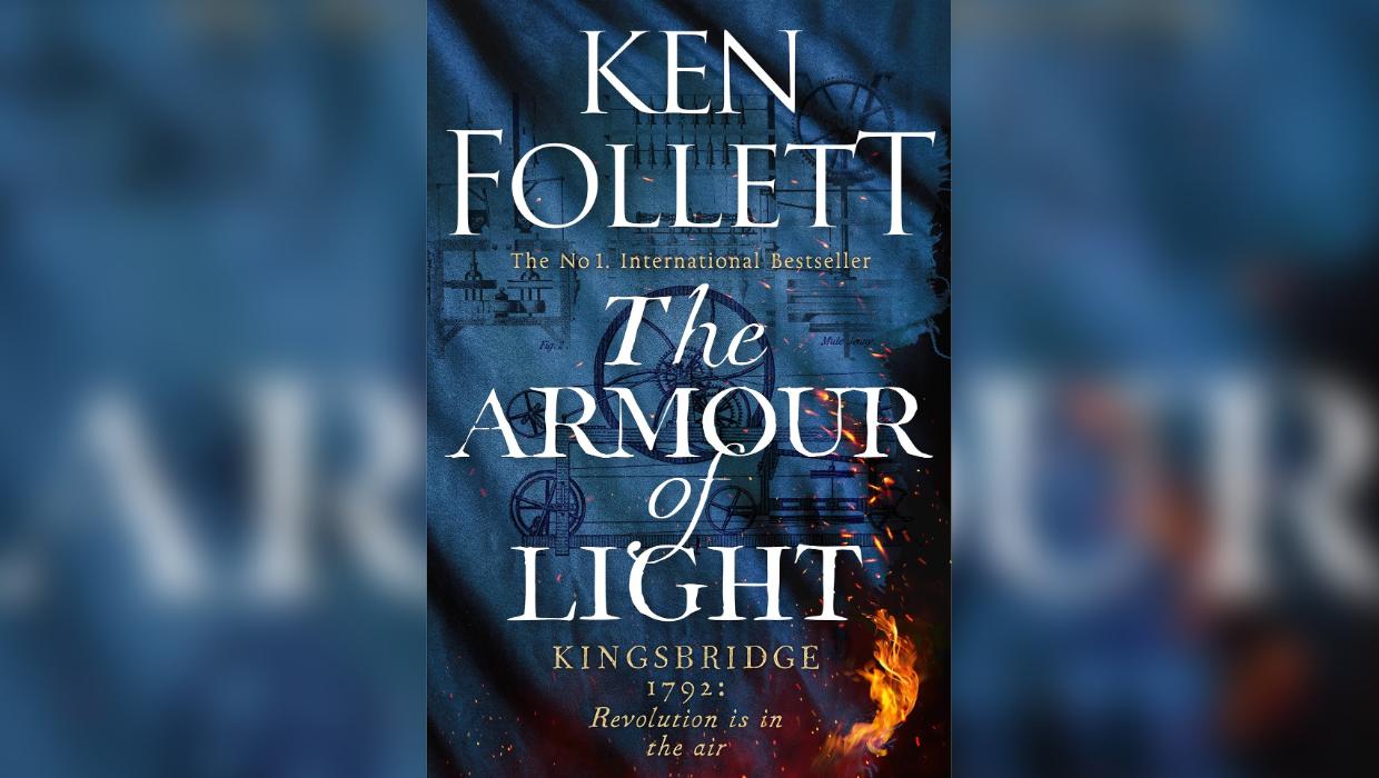 The Armour of Light by Ken Follett - Pan Macmillan